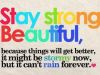 StayStronglilButterfly