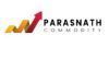 parasnath commodity