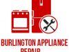 Burlington Appliance Repair
