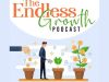 The Endless Growth Podcast