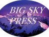 Big Sky Press