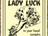Lady Luck Holds The Cards
