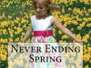 Never Ending Spring