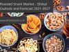 Global Roasted Snack Market Analysis, Application and Forecast to 2021-2027