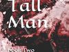The Tall Man, Book Two, the Slip Treaders.