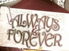 Always and Forever