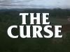 The Curse !!!!!!!!