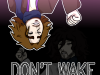 Don't Wake Me Up | Chapter 4