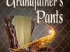 Chpt 2 - My Grandfather's Pants 