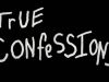 Blind Confession pt 1