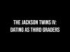 The Jackson Twins IV: Dating as Third Graders