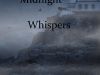 ''Midnight Whispers''