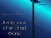 Legend of Mautau: Reflections of an Ideal World