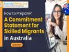 How to Prepare a Commitment Statement for Skilled Migrants?