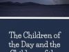 The Children of the Day and the Children of the Night