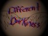 Different Darkness (2016 version) 