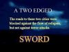 A TWO EDGED SWORD - synopsis