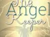 The Angel Keeper
