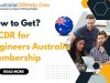 How to Get a CDR for Engineers Australia Membership?