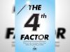 The 4th Factor