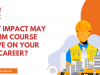 What impact may a BIM course have on your career?