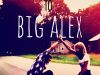 The Road to Big alex