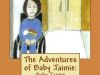 The Adventures of Baby Jaimie: Baby Jaimie Goes to School