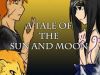 A Tale of the Sun and Moon