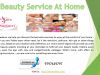 	Benefits and conveniences of getting at-home beauty services	