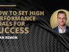 Setting High Performance Goals for Success