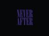 Happily Never Ever After