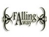 Falling away