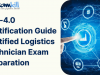 CLT-4.0 Certification Guide Certified Logistics Technician Exam Preparation