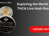 Exploring the World of THCA Live Hash Rosin