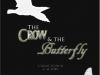 The Crow & the Butterfly (Part II)