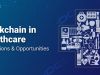 Blockchain in Healthcare