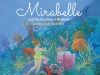 Mirabelle and the Sea Green Bathtub: Journey to the Coral Reef