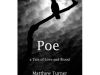 Poe: A tale of love and blood
