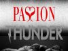 Passion and Thunder