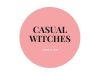 "The Casual Witches", Helping Us To See Life Through A Different Lens