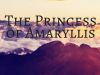 The Princess Of Amaryllis