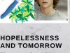 Hopelessness and Tomorrow