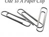 ODE TO A PAPER CLIP