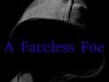 Corpus Fidei: A Faceless Foe (Book 3) ***WIP***