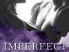 IMPERFECT LOVE!