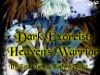 Dark Exorcist: Heaven's Warrior