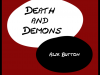 Death and Demons