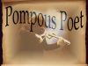 Pompous Poet