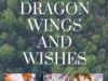 Dragon Wings and Wishes 