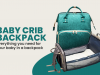Baby Crib Backpack - Everything you Need for your Baby in a Backpack